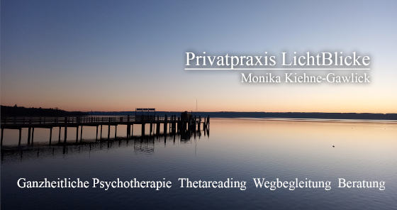 Privatpraxis LichtBlicke im 5 Seenland - Mediale Heilarbeit für Körper, Geist und Seele